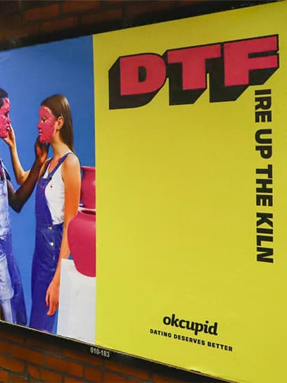 out of home advertising okcupid posrer